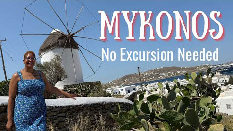 How to EXPLORE a day in MYKONOS without an EXCURSION! Cruise Port | Windmill | Shopping | Dining